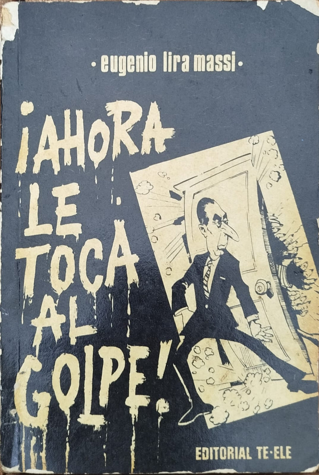 ¡ Ahora le toca al golpe !