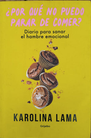 ¿ Porque no puedo parar de comer