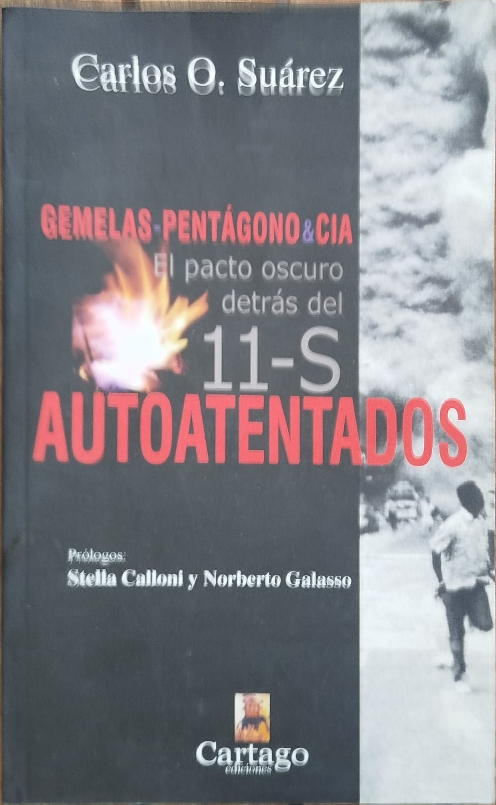 Gemelas - Pentágono & Cía.. El pacto oscuro detrás del 11-S Autoatentado