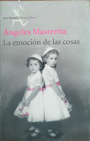 La Emoción de las Cosas