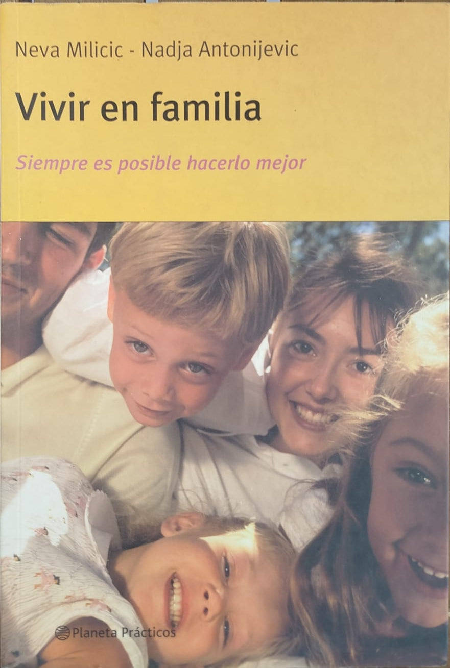 Vivir en Familia  -  Siempre es posible hacerlo mejor