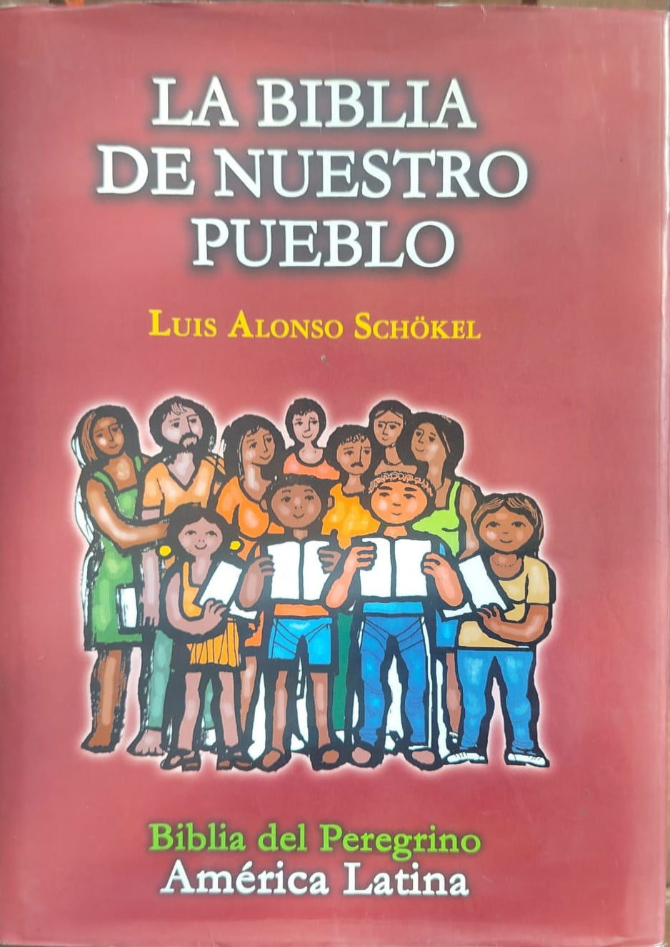 La Biblia de Nuestro Pueblo