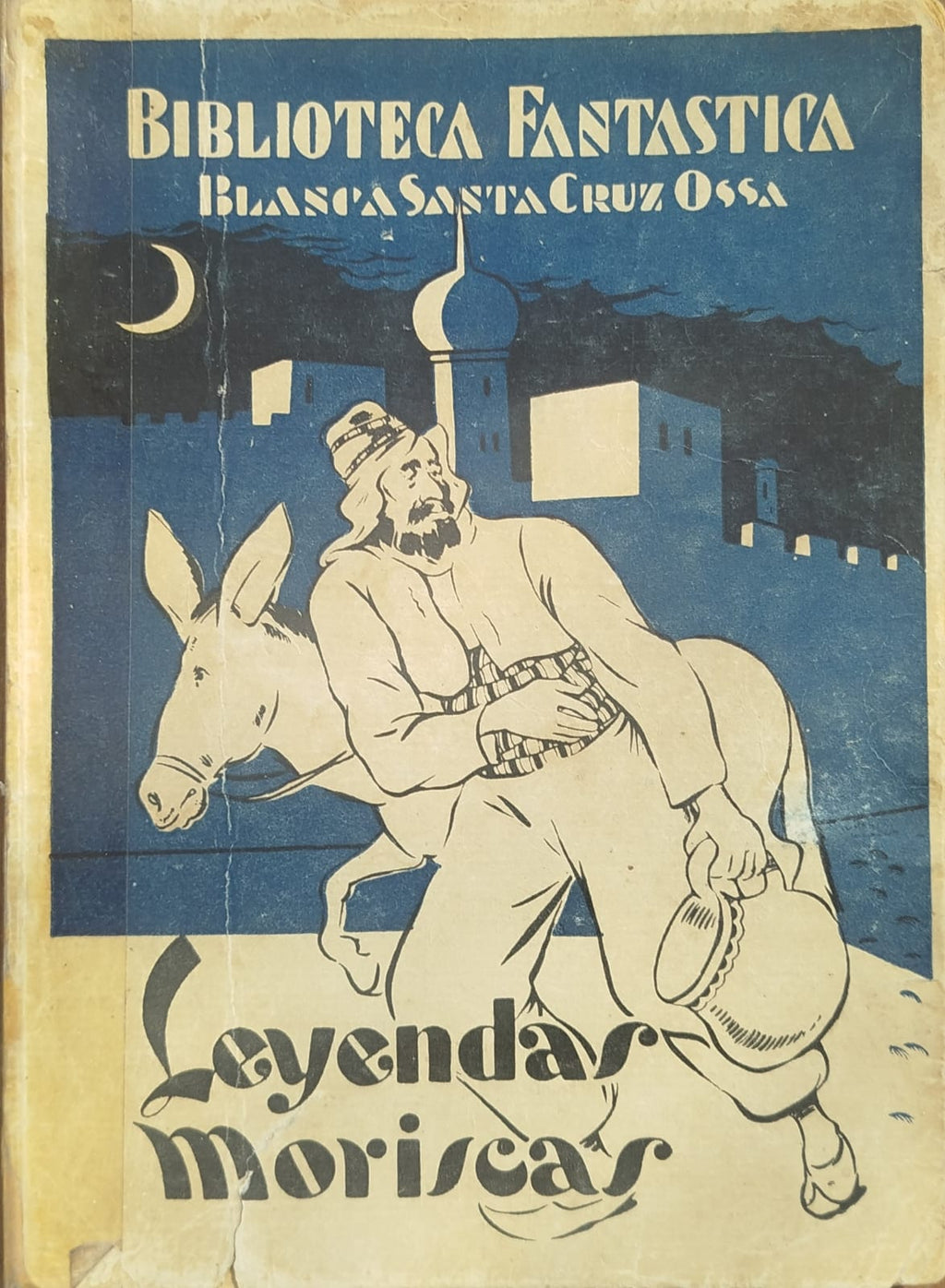 Leyendas Moriscas  -  Colección  Biblioteca Fantástica