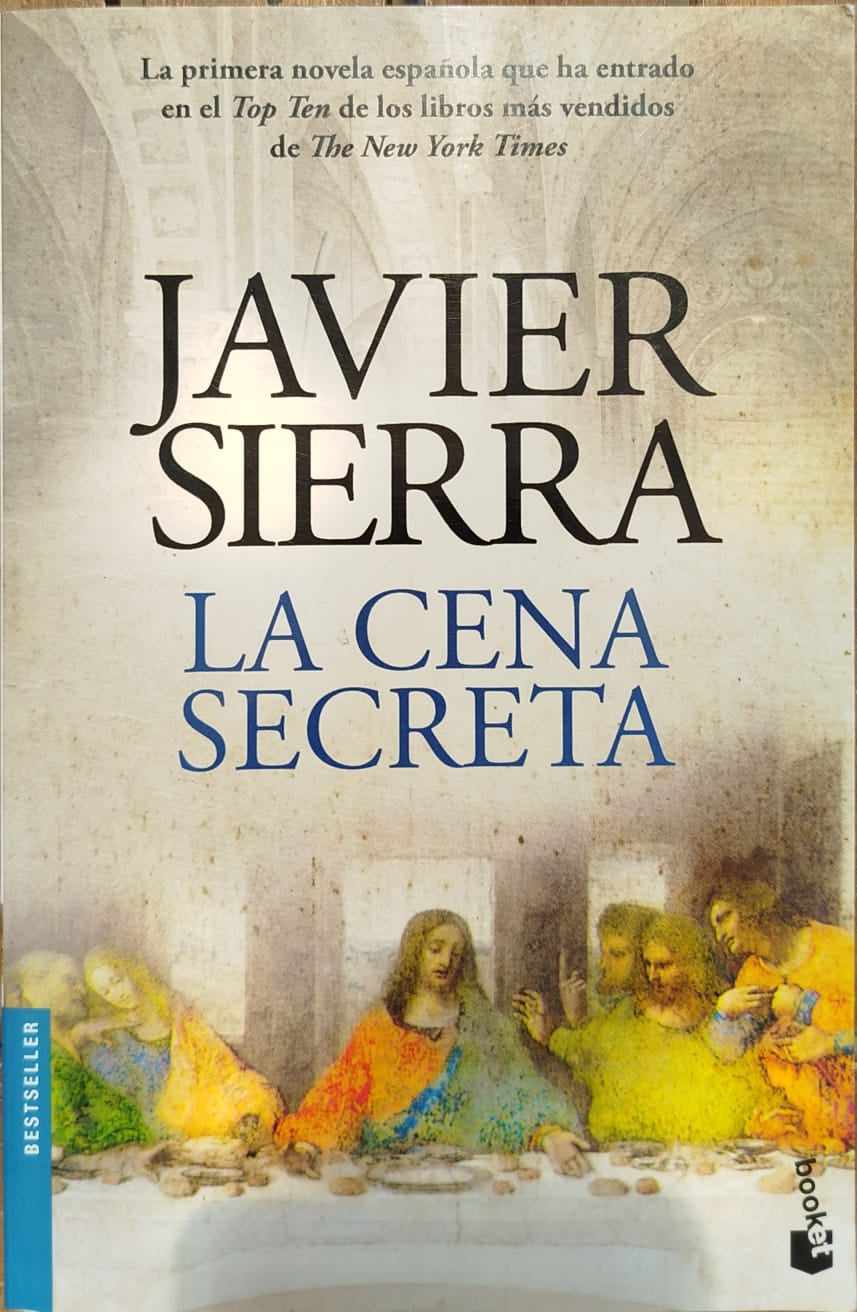 La Cena Secreta    -  1° novela española que entro en el top ten de los mas vendidos  The New York Times