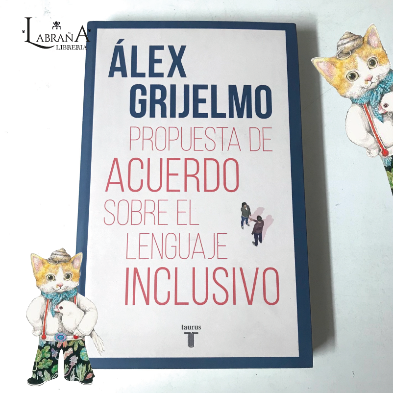 PROPUESTA DE ACUERDO SOBRE EL LENGUAJE INCLUSIVO