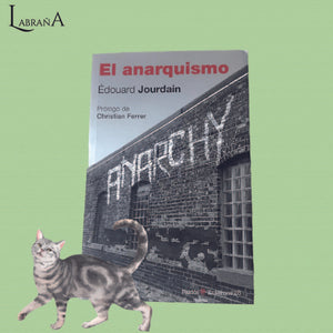 El anarquismo