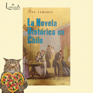 La novela Histórica en Chile