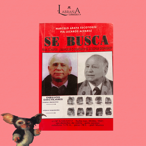 Se busca / Paul Schäfer ¿ Salvador o demonio de colonia dignidad?