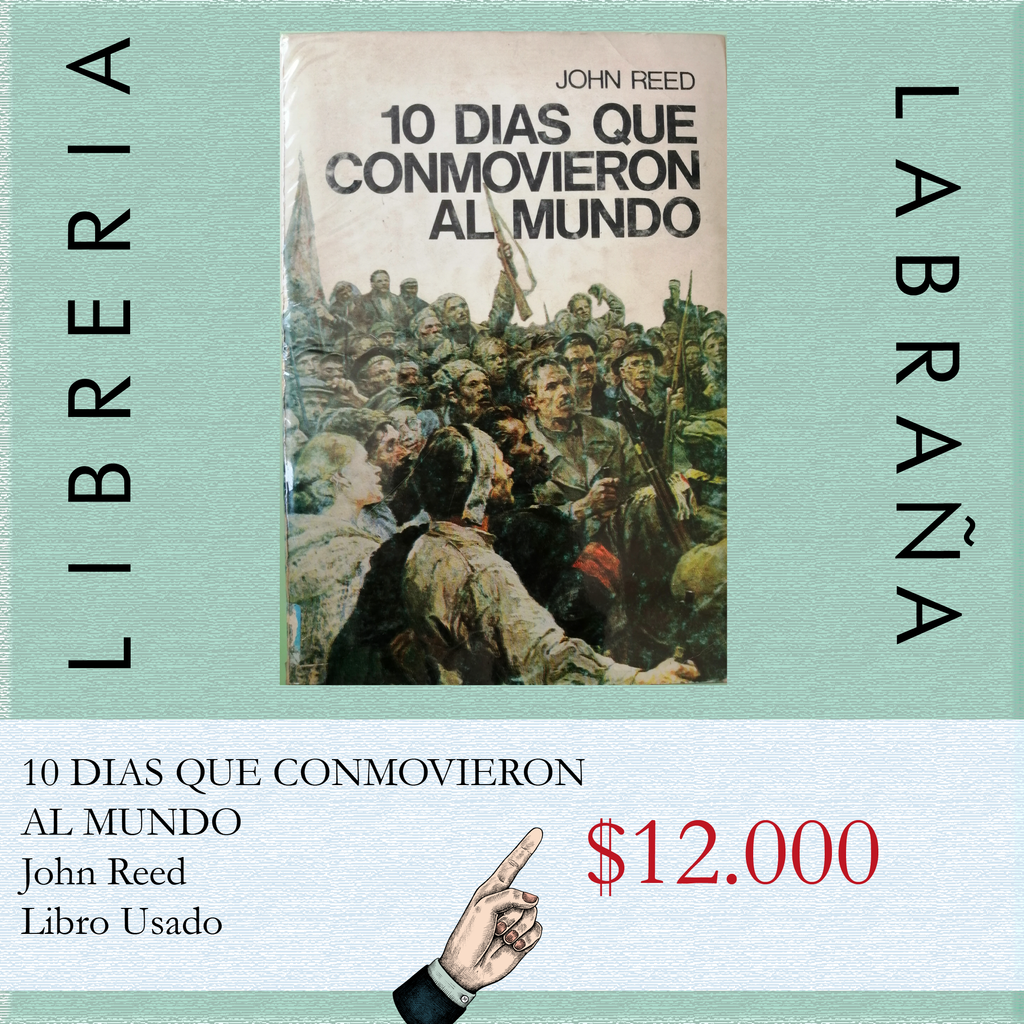 10 días que conmovieron al mundo