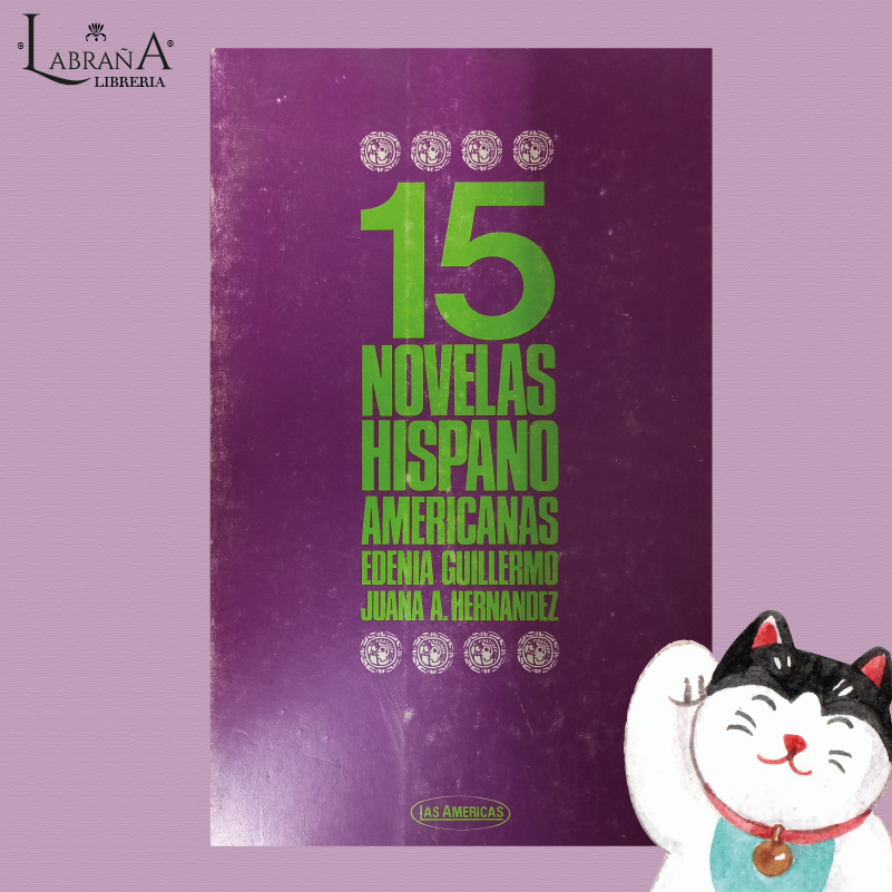 15 novelas hispanoamericanas