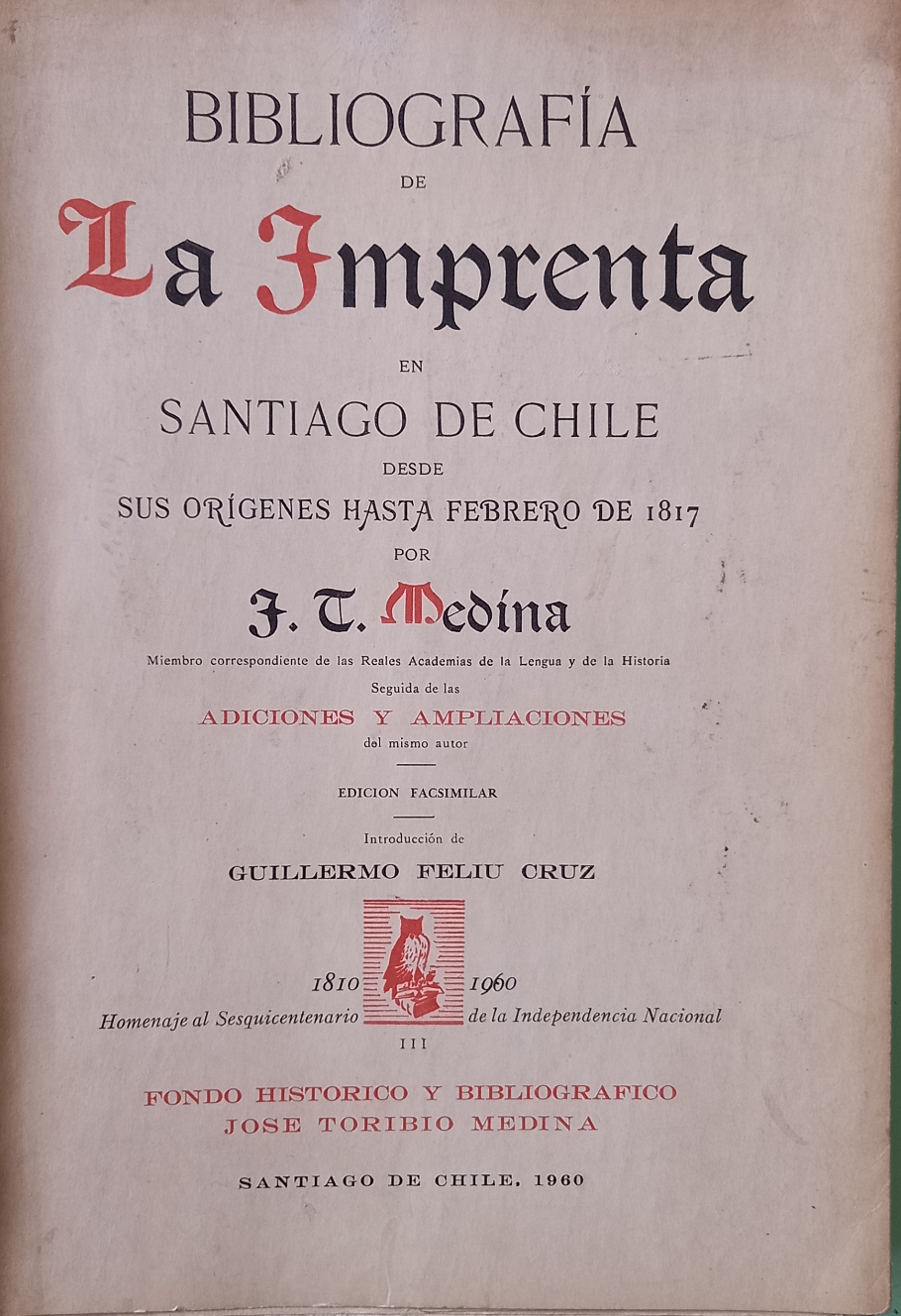 Bibliografía de la imprenta en Santiago de Chile