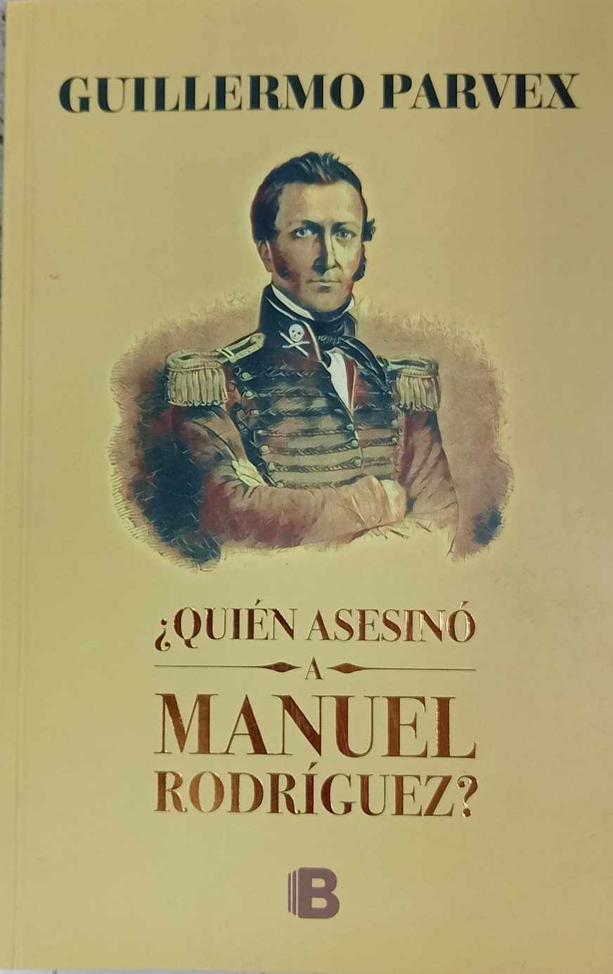 ¿Quién asesinó a manuel Rodriguez ?