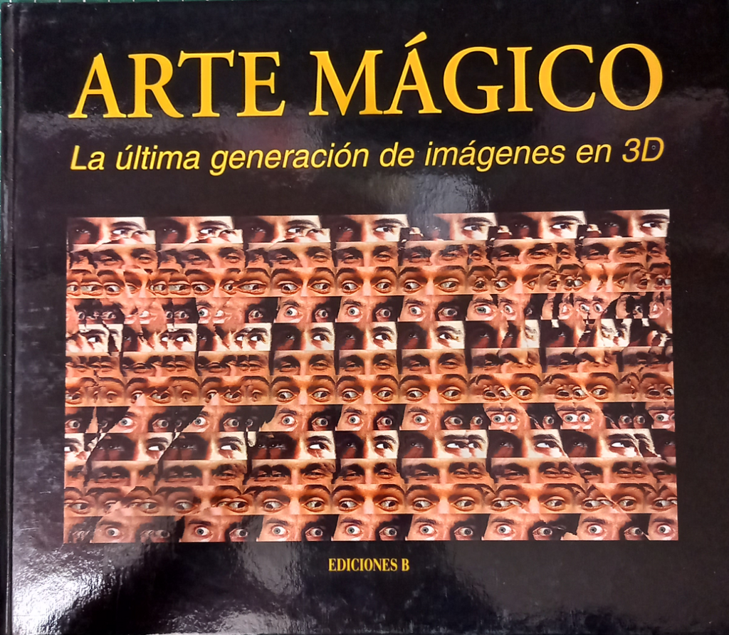 Arte mágico, la última generación de imagenes en 3D