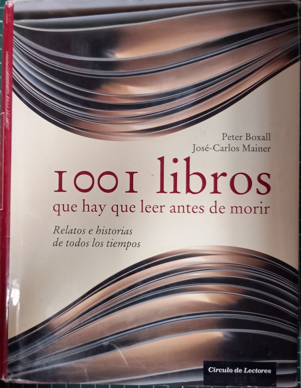 1001 libros que hay que leer antes de morir