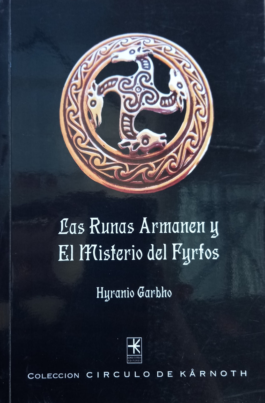 Las Runas Armanen y el misterio del fyrfos