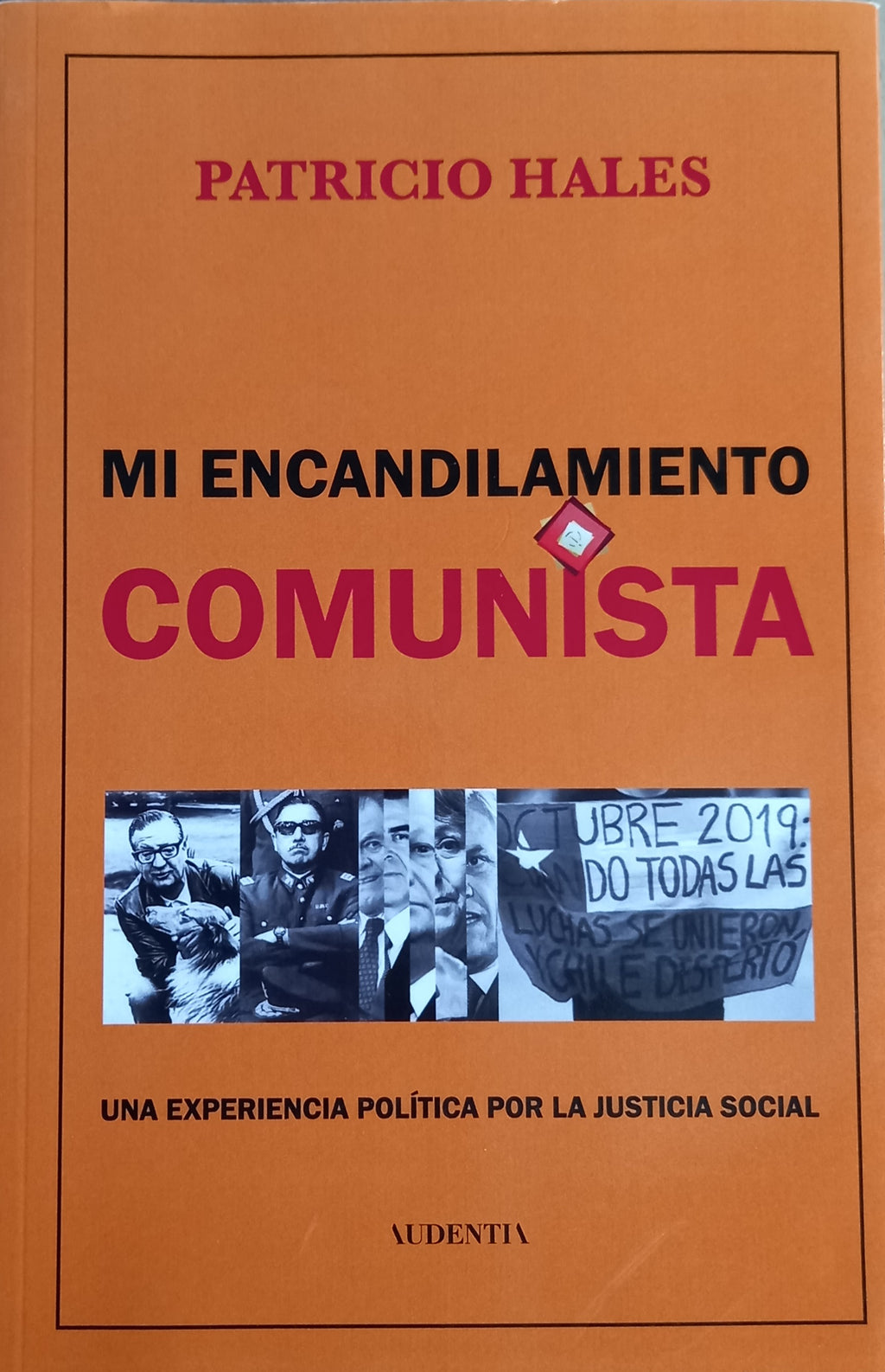 Mi encandelamiento comunista