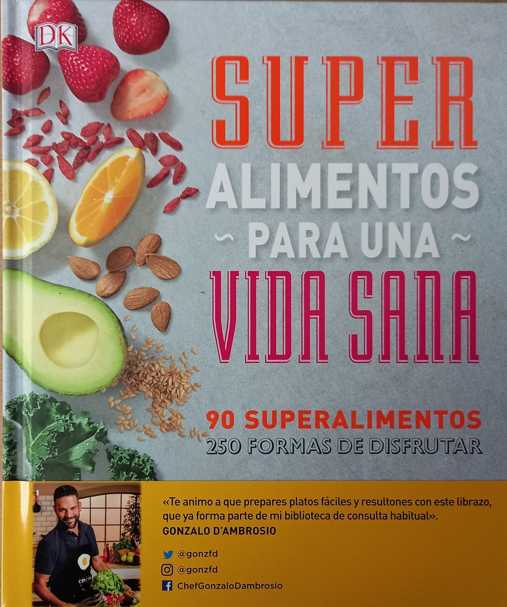 Super alimentos para una vida sana
