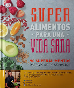 Super alimentos para una vida sana