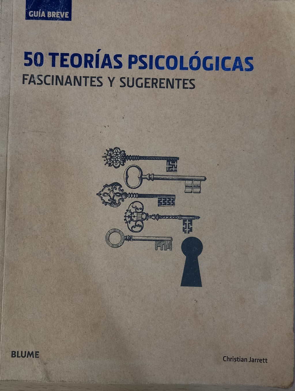50 teorías psicológicas fascinantes y sugerentes