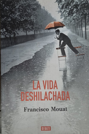 La vida deshilachada