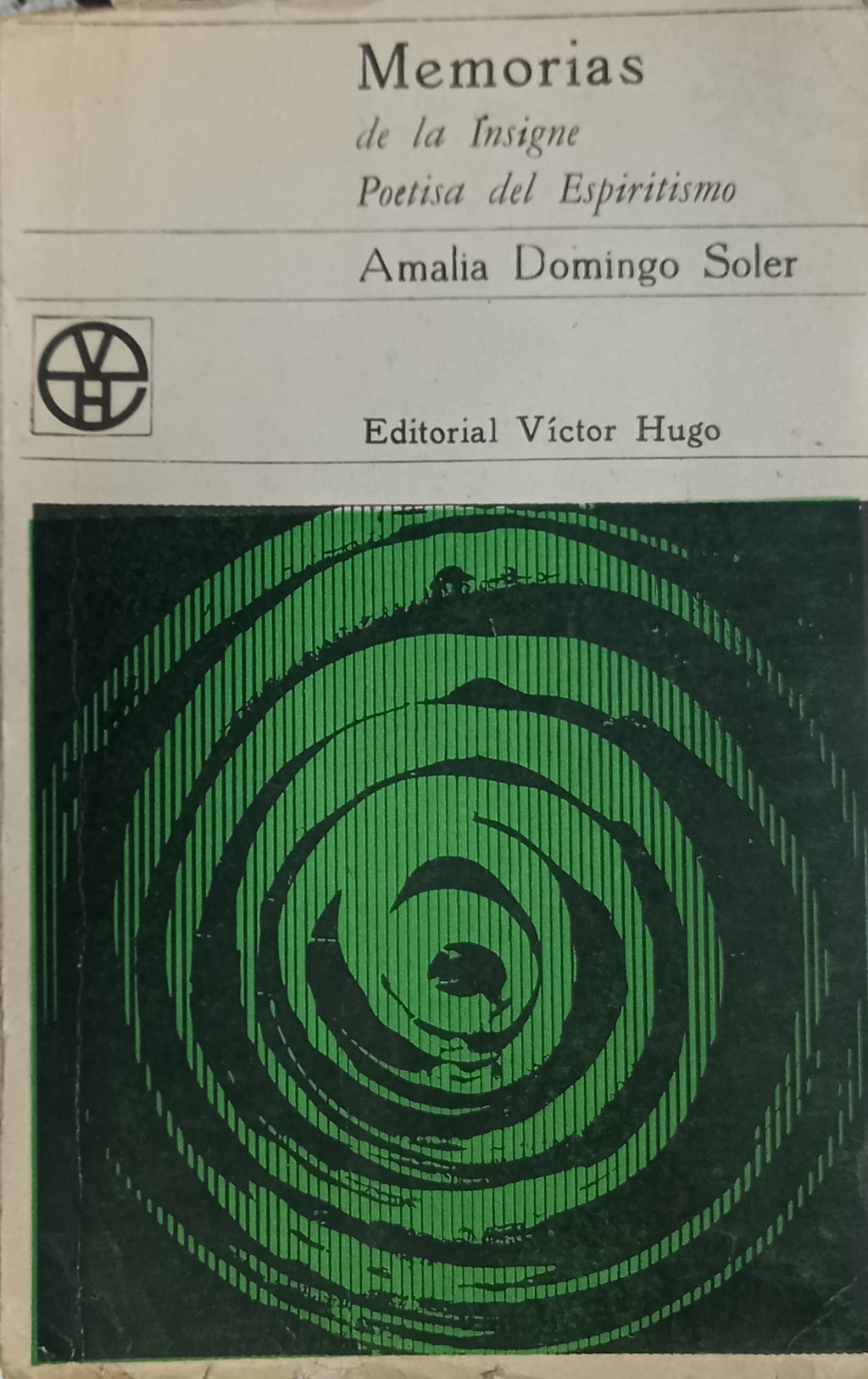 Memorias de la insigne poetisa del espiritismo