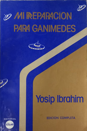 Mi preparacion para Ganimedes