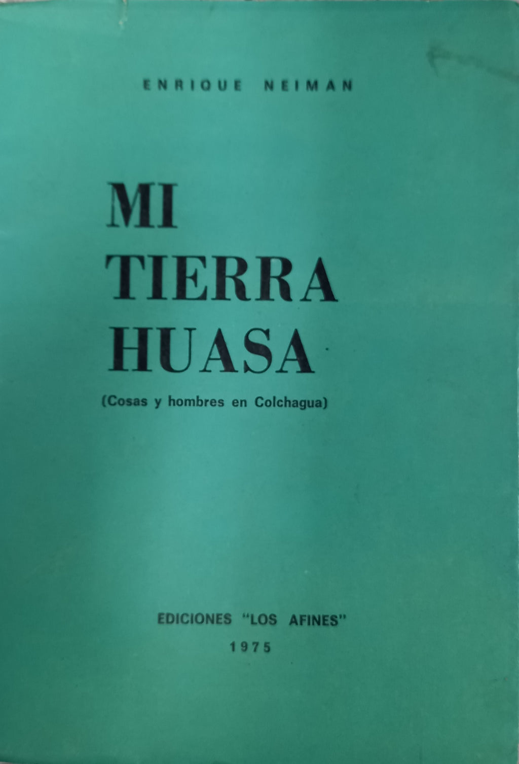 Mi tierra huasa
