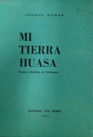 Mi tierra huasa