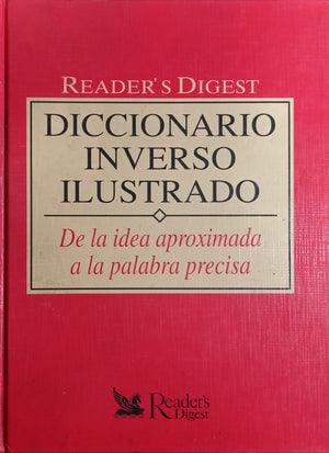 Diccionario inverso ilustrado, de la idea aproximada a la palabra precisa