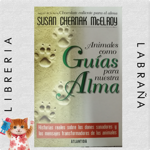 Animales como guías para nuestra alma