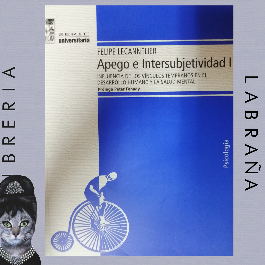 Apego e intersubjetividad I