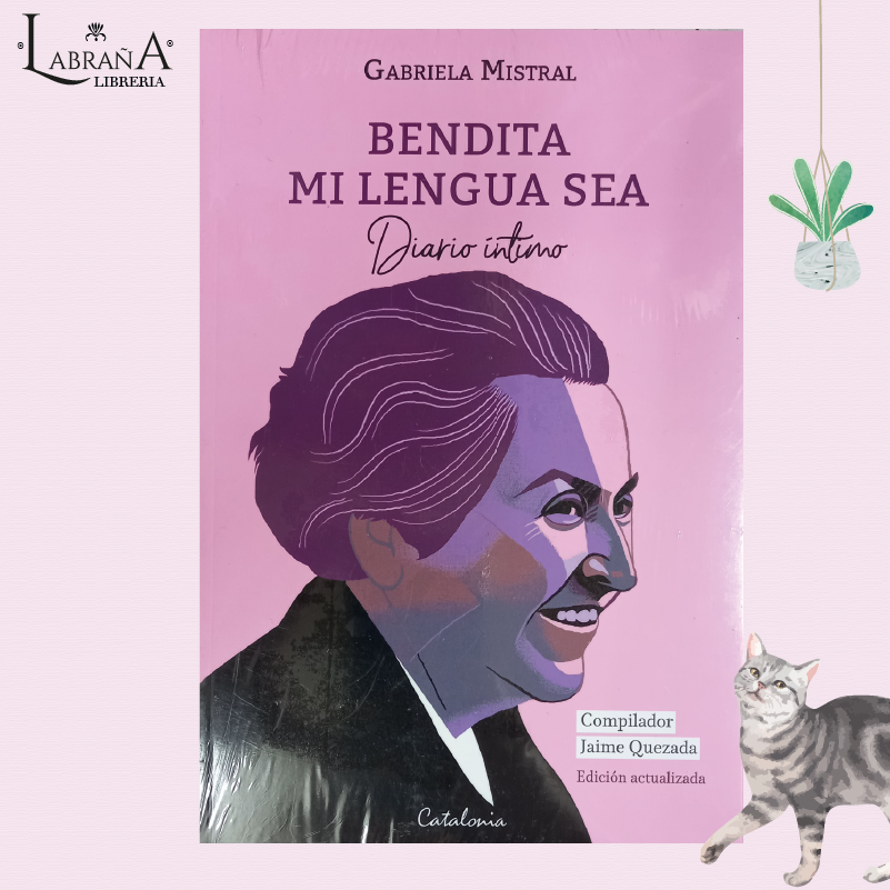 Bendita mi lengua sea / diario intimo