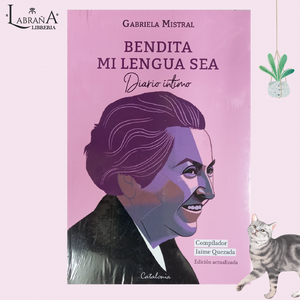Bendita mi lengua sea / diario intimo