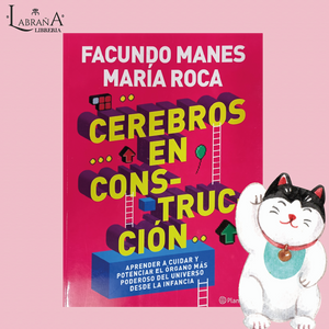 Cerebros en construcción
