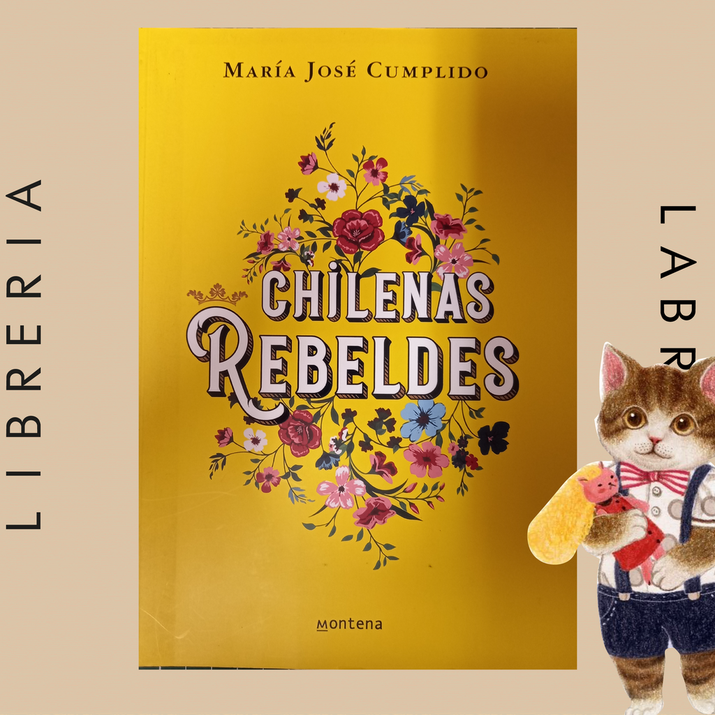 Chilenas rebeldes