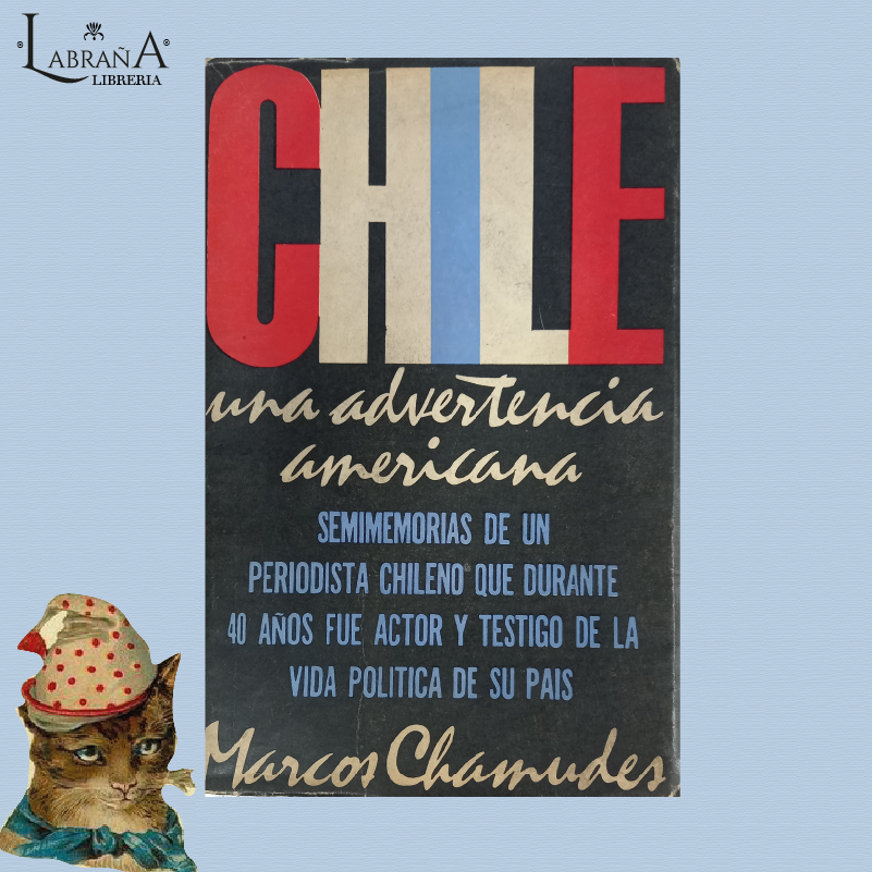 Chile una advertencia americana