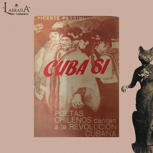 Cuba sí / Poetas chilenos cantan a la revolución cubana