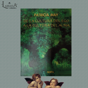 De la cultura del ego a la cultura del alma