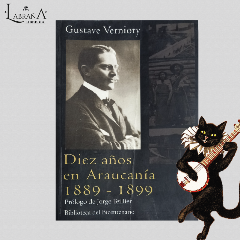 Diez años en Araucanía 1889 - 1899
