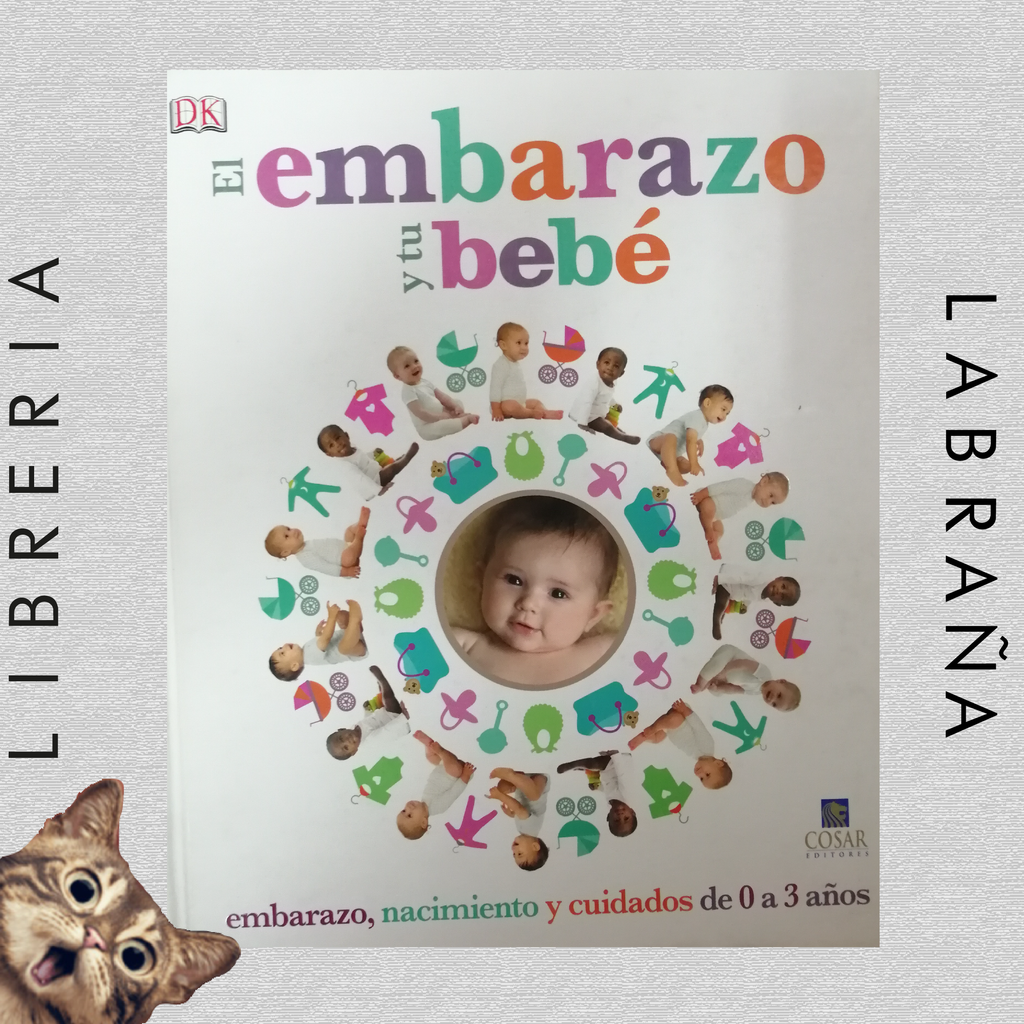 El embarazo y tu bebé