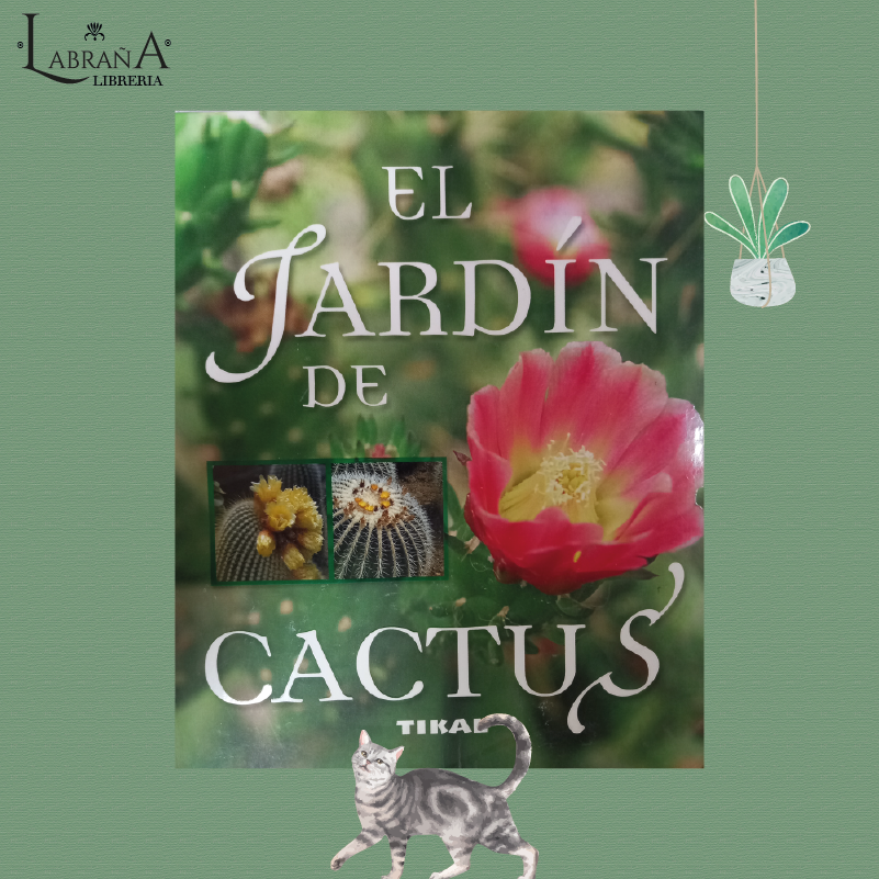 El jardín del cactus