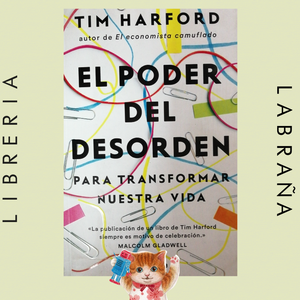El poder del desorden
