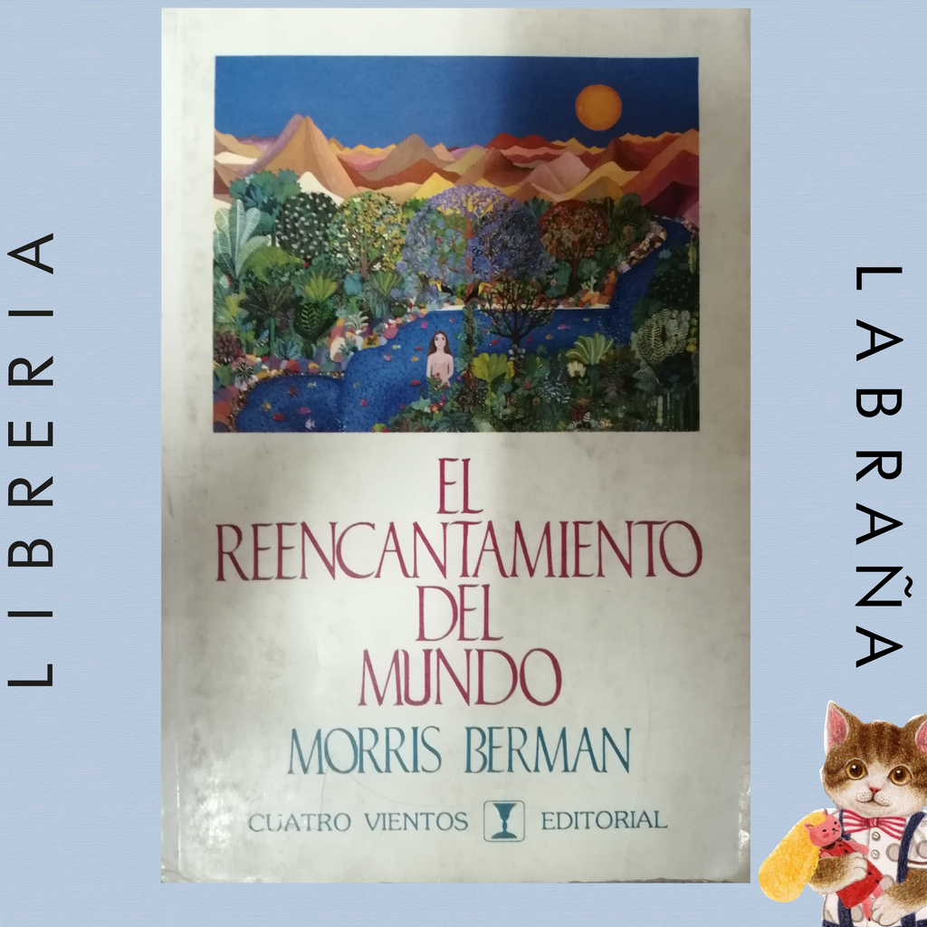 El reencantamiento del mundo