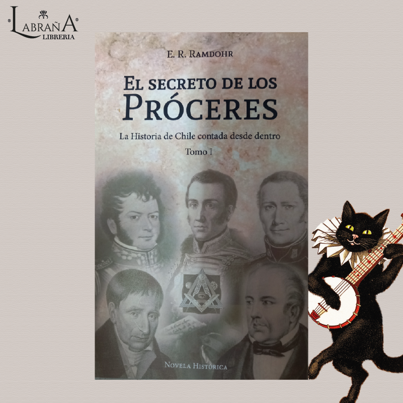 El secreto de los próceres tomo I