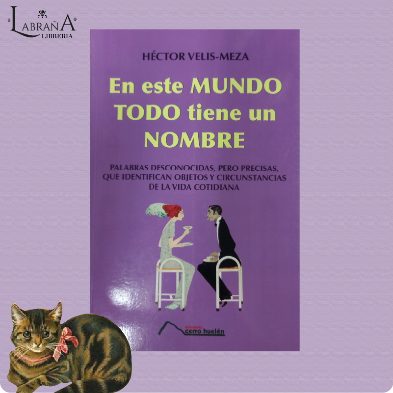 En este mundo todo tiene un nombre