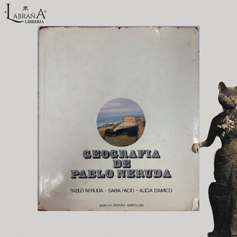 Geografía de Pablo Neruda