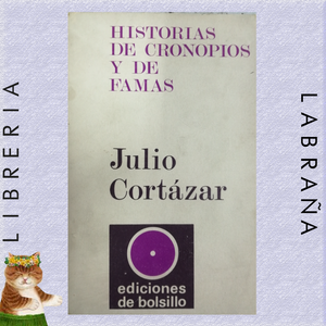 Historia de Cronopios y de famas