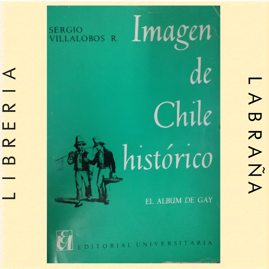 Imagen de Chile histórico