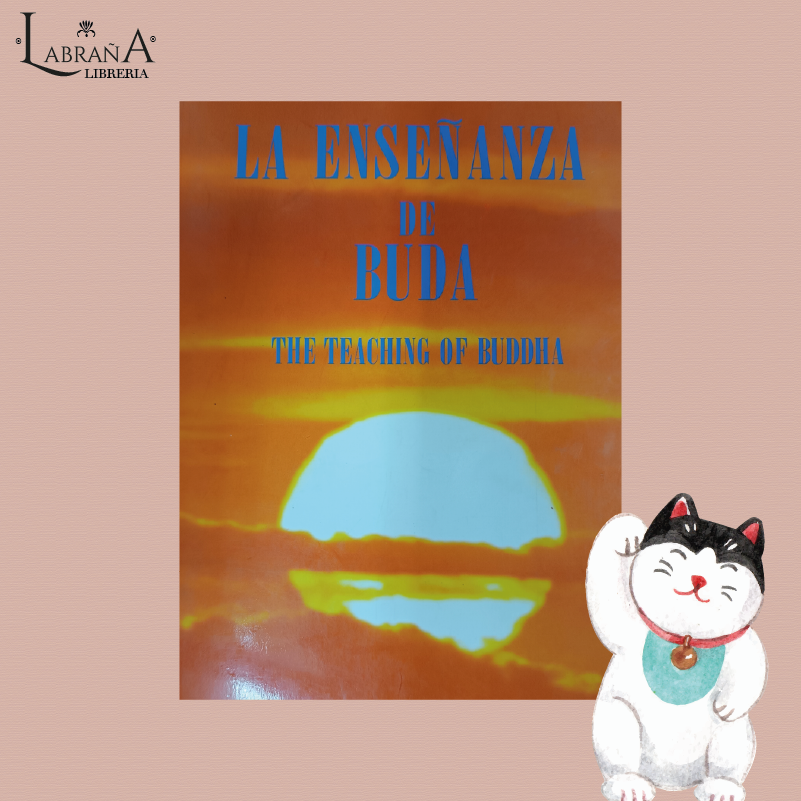 La enseñanza de buda /The teaching of buddha