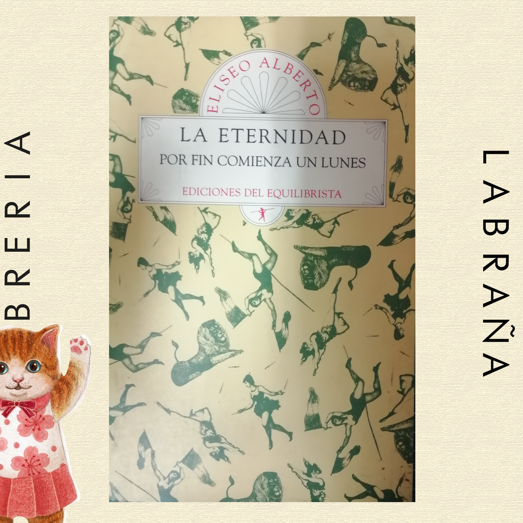 La eternidad por fin comienza un lunes